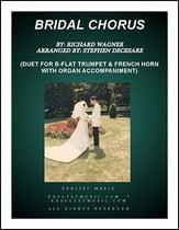 Bridal Chorus (Duet for Bb-Trumpet and French Horn - Organ Accompaniment) P.O.D. cover